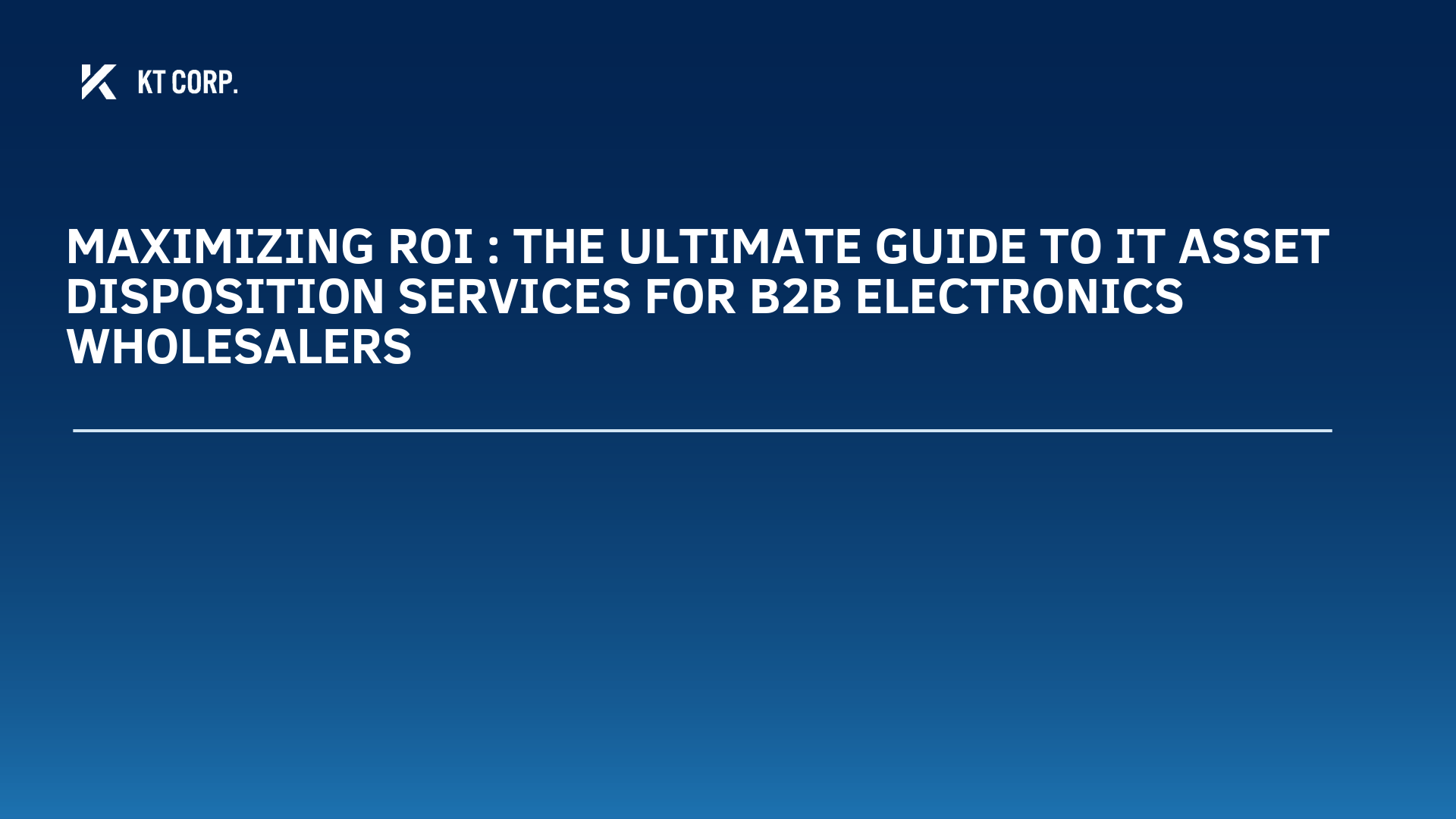 Maximizing ROI : The ultimate Guide to IT Asset Disposition Services for B2B Electronics Wholesalers<br />
